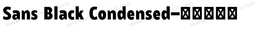 Sans Black Condensed字体转换